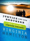 Cover image for Justice and Her Brothers